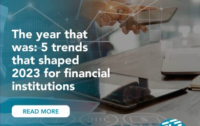 The year that was: 5 trends that shaped 2023 for financial institutions: Sandstone Technology