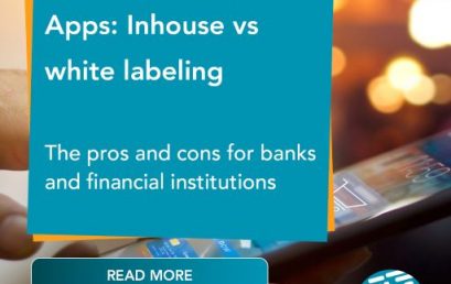 Mobile Banking Apps: Inhouse vs white labeling
