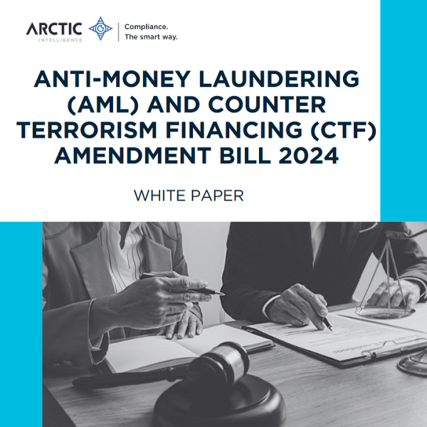 AML/CTF Amendment Bill 2024 – Summary of changes from Regtech experts Arctic Intelligence AML/CTF Amendment Bill 2024 – Summary of changes from Regtech experts Arctic Intelligence