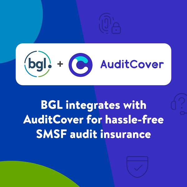 BGL integrates with AuditCover for hassle-free SMSF audit insurance